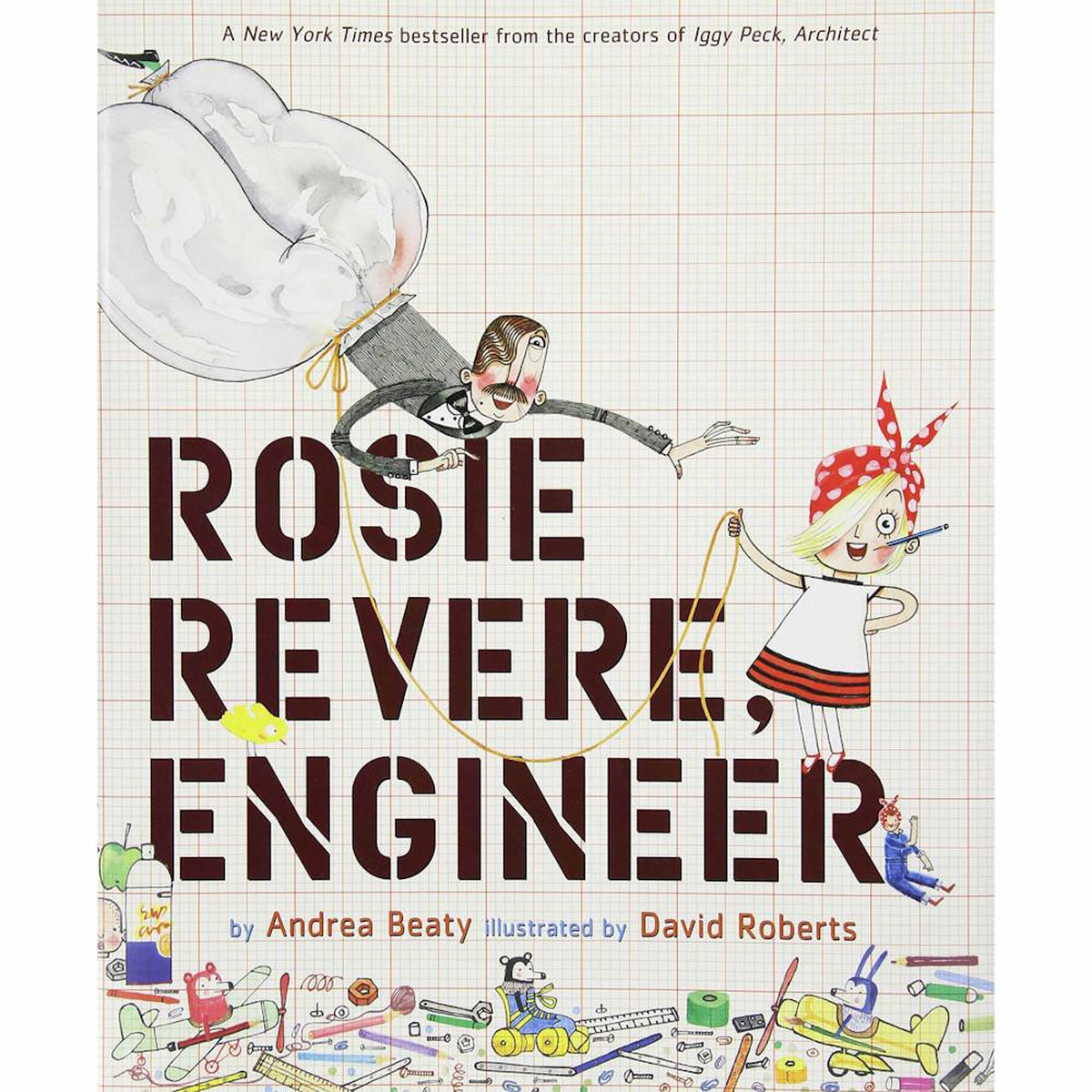 Rosie Revere, Engineer-books-Hachette-Dilly Dally Kids